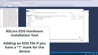 RSLinx EDS Hardware Installation Tool [upl. by Amalea40]