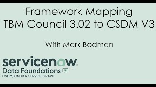 CSDM V3 Framework Mapping TBM Council 302 [upl. by Winne]