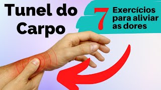 Síndrome de Túnel do Carpo  Causas sintomas e 7 exercícios para aliviar as dores [upl. by Akinahc]