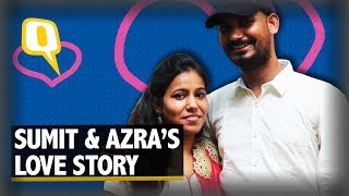 NoBarForPyaar How Sumit and Azra Beat the Odds  The Quint [upl. by Annoerb930]