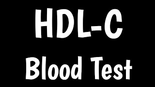 HDL Blood Test  How To Calculate HDL  Causes Of High amp Low HDL  HDLC [upl. by Richter512]