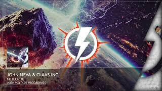 John Meva amp Claas Inc  Meteorite [upl. by Inavihs]