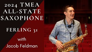 20242025 TMEA AllState Saxophone Etude Ferling 31 Alto Tenor Baritone Saxophone [upl. by Hines536]