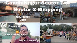 Sector 2 vs Sector 7 Shopping Gandhinagar Gujarat [upl. by Sacks]