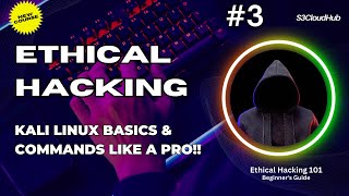 3 Kali Linux Basics Learn the Command Line Like a Pro  Kali Linux  S3CloudHub [upl. by Macdonald444]