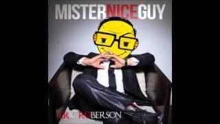 Eric Roberson Feat Chubb Rock  Summertime Anthem [upl. by Pallaton]