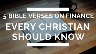 5 Bible Verses on Finance that EVERY Christian Should Know [upl. by Tnarb]