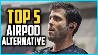 ✅Top 5 Best AirPod Alternative in 2024 [upl. by Elsbeth]