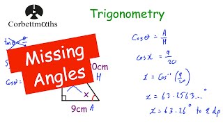 Trigonometry Missing Angles  Corbettmaths [upl. by Siradal981]