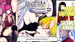 KAKEGURUI TWIN ¿QUE PASO DESPUES DEL ANIME  MARY SAOTOME VS SACHIKO JURAKU  RESUMEN MANGA 2 [upl. by Maisie]