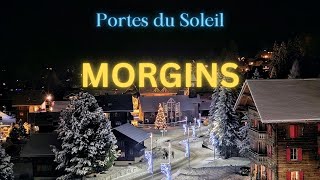 Morgins Ski Resort  Walking Tour  Portes du Soleil [upl. by Lise]