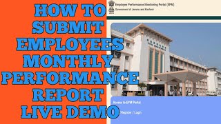 How to fill  submit employees performance report  jk employee performancereport [upl. by Dnomder]