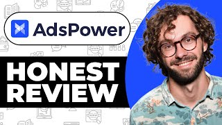 AdsPower Honest Review  Watch Before Using [upl. by Ahsiet]