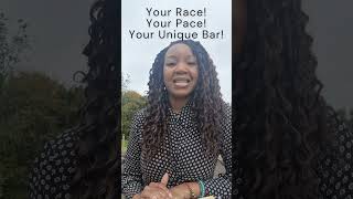 Your Race Your Pace Your Unique bar [upl. by Asserrac]