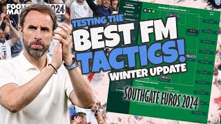 SOUTHGATE EUROS 2024  Testing the Best FM24 Tactics  Football Manager 2024 [upl. by Tedder]