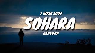 Hensonn  Sahara 1 HOUR LOOP TikTok song [upl. by Ttemme481]