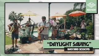 Iration  Daylight Saving Live  Backyard Sessions Malibu Edition [upl. by Romy]