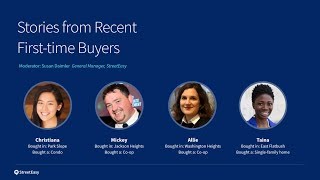 StreetEasys 2018 NYC Firsttime Home Buyer Event Recent Buyers Panel [upl. by Edmonda]