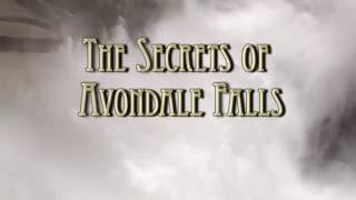 The Secrets of Avondale Falls Promo [upl. by Reifinnej612]