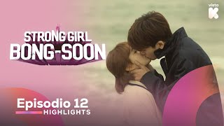 ESPSUB Highlights de Strong Girl BongSoon EP12  Strong Girl BongSoon  VISTAK [upl. by Eerb]