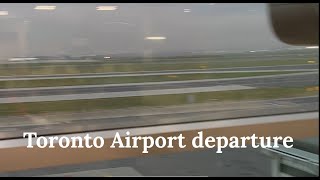 Toronto Airport departure [upl. by Rawley]