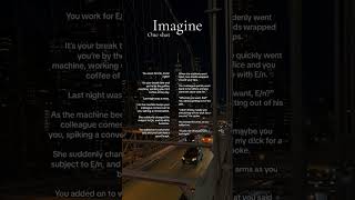 Imagine scenario imagine [upl. by Avner]