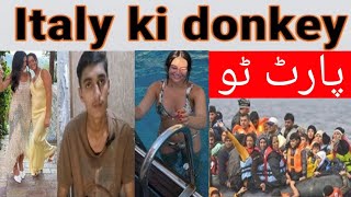 Danki lagane ka triqa Pakistan to USA Italy dunkey part two 02اٹلی ڈنکی پارٹ ٹو [upl. by Mace955]