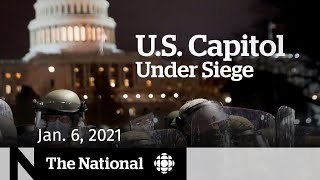 CBC News The National Special Edition  US Capitol Under Siege  Jan 6 2021 [upl. by Bronwen]