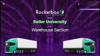 Rocketbox Seller University  Adding Warehouse Details [upl. by Krid]