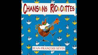 Chansons ricocottes  Piou Piou Story par Jean François Sevin [upl. by Nannoc421]