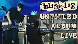 blink182  Untitled 2003 Album Live [upl. by Notliw408]