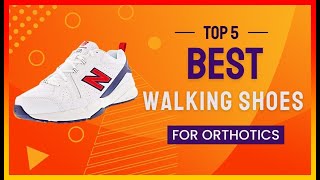 ✳️ Best Walking Shoes for Orthotics 💖 Top 5 Review  Buying Guide [upl. by Erdne]