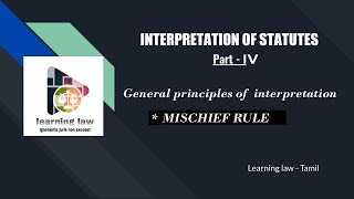 Interpretation of statutes in Tamil  Part IV  Mischief rule of interpretation  case laws [upl. by Lawan]