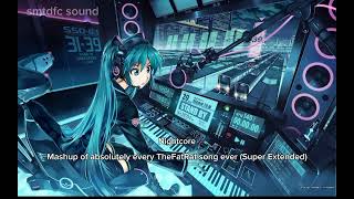 Nightcore  Mashup of absolutely every TheFatRat song ever  Super Extended [upl. by Arodoeht583]