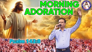 Morning Adoration  Br Prakash Dsouza  22nd Nov 2024 [upl. by Darbie]