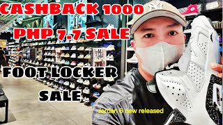 FOOT LOCKER TRINOMA CASHBACK 1000 PHP 77 SALE MAY NB JORDAN VANS CONVERSEUA DAMI PADIN SALE [upl. by Oreste]