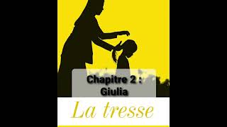 2  La tresse  Chapitre 2  livre audio  Laetitia Colombani [upl. by Anerol]