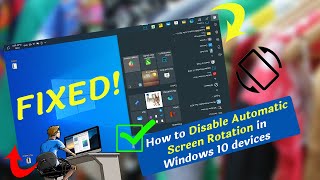 How to Disable Automatic Screen Rotation On Windows 10 Devices  Windows Tablet  Surface Laptop [upl. by Reham]