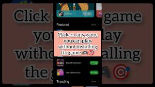 How to Play Instant Games in Playstore  Instant Games kaise Karen  games  shorts [upl. by Uos]