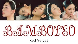 【かなるび日本語字幕】Red Velvet  BAMBOLEO [upl. by Enilauqcaj]