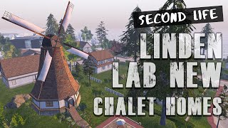 LINDEN LAB NEW CHALET HOMES  Second Life [upl. by Athal631]