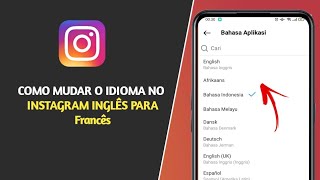 COMMENT CHANGER LA LANGUE SUR INSTAGRAM DE LANGLAIS EN Français [upl. by Thorr]