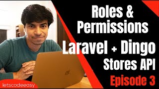 Episode 3 Spatie Roles amp Permissions in Laravel 8  Stores REST API using Laravel 8 in 2022 [upl. by Nauwtna]