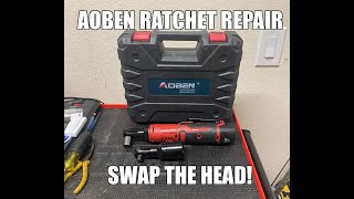 AOBEN Cordless Ratchet Head Repair [upl. by Sucrad]