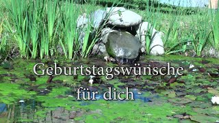 Geburtstagswünsche in Wort und Bild II [upl. by Kciremed]