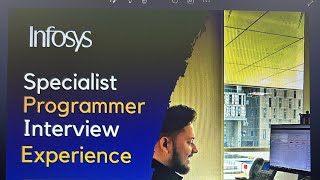 Infosys Specialist Programmer Interview 95Lpa Experience On campus batch 2023 [upl. by Eidoj66]