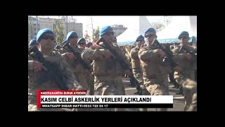 KASIM CELBİ ASKERLİK YERLERİ AÇIKLANDI [upl. by Karoline]