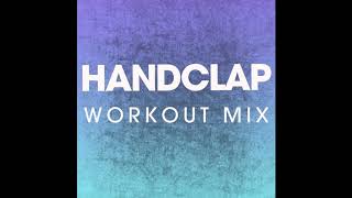 HandClap Workout Remix [upl. by Cheng]