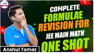 Complete Formulae Revision for JEE Main Math in One Shot  JEE 2024  LIVE InfinityLearnJEE [upl. by Zahc]