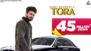 Sumit Goswami  TORA OFFICIAL VIDEO  KHATRI  Deepesh Goyal  Haryanvi Songs Haryanavi 2020 [upl. by Turnbull690]